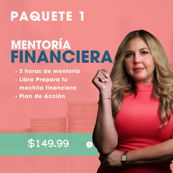 Paquete 1: Mentoria Financiera